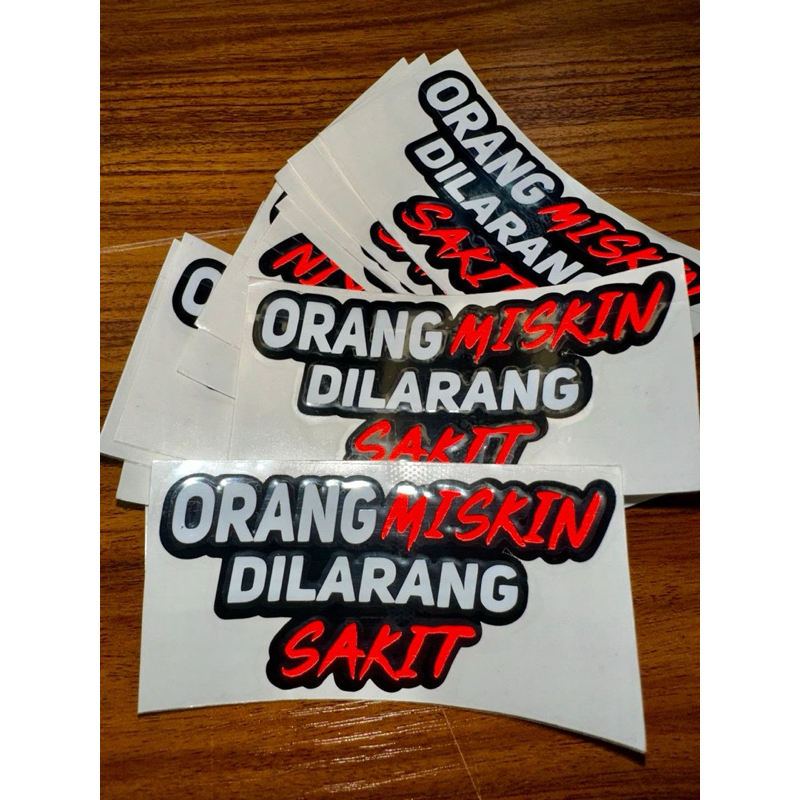 Sticker Orang Miskin Dilarang Sakit | Shopee Philippines