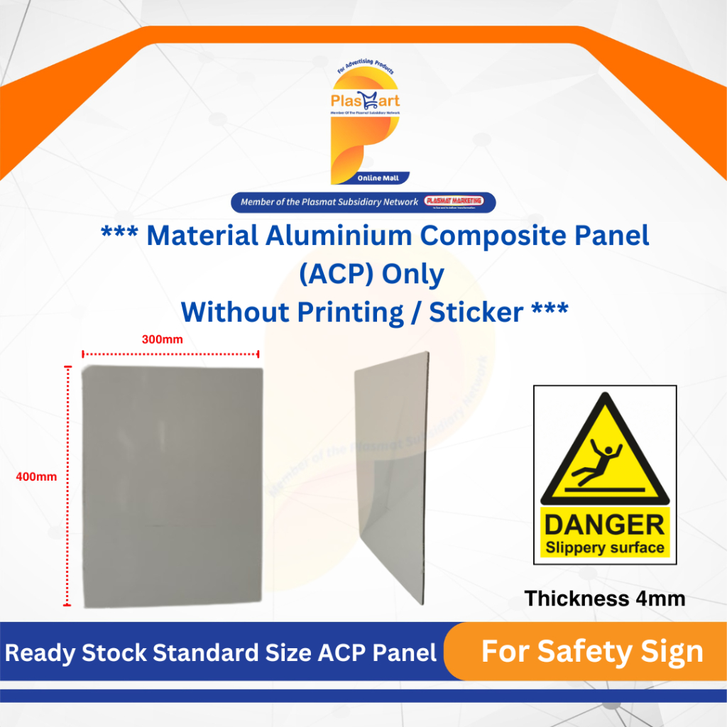 Standard Size ACP Panel For Safety Sign - RECTANGLE Shape 300mm x 400mm ...