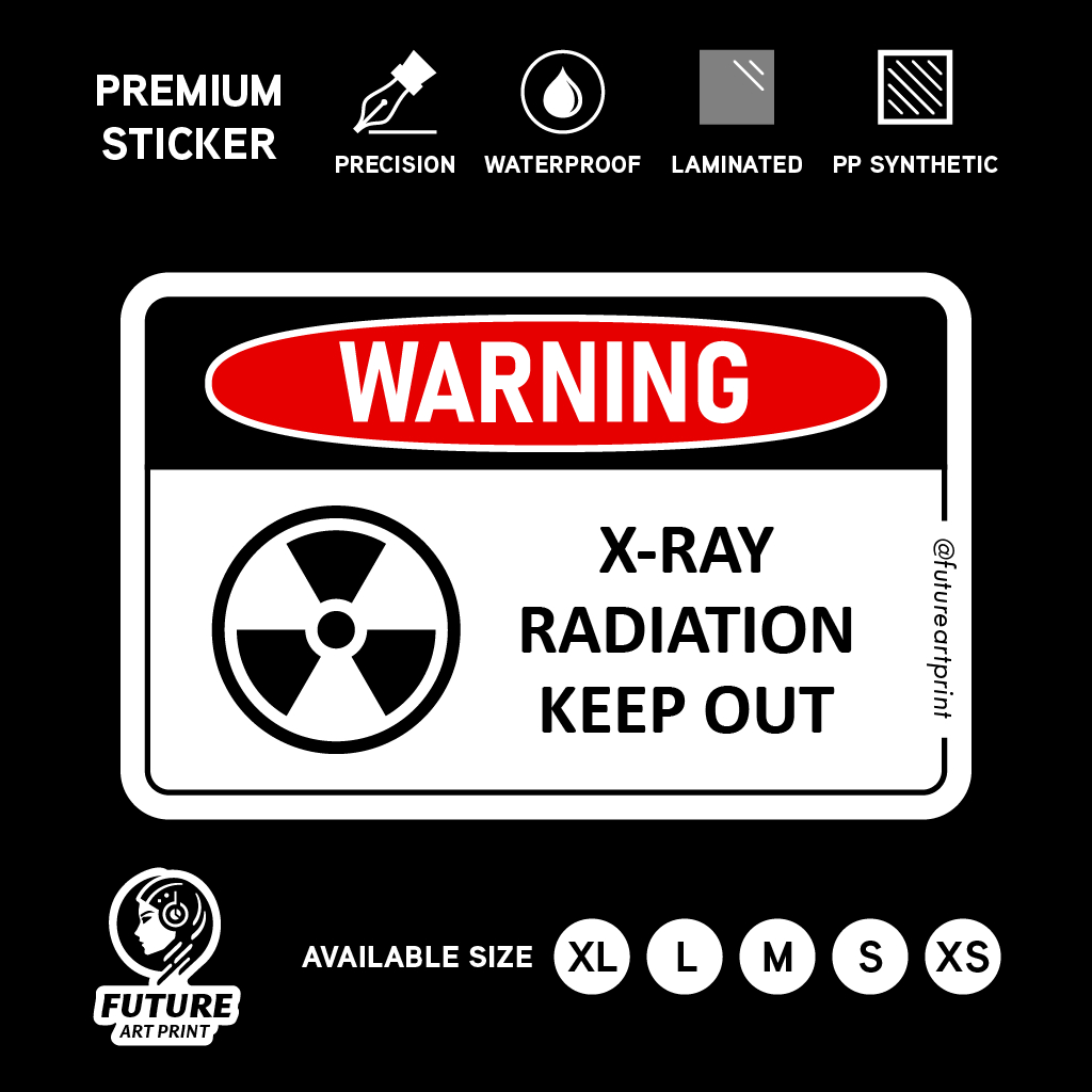 Warning X-Ray Radiation. Keep Out. Xray X Ray Symbol. Radioactive ...