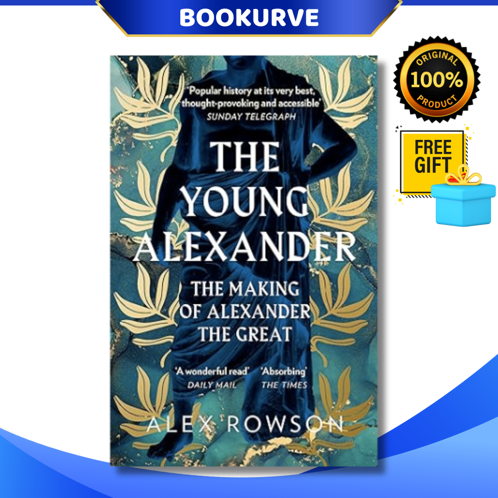 Young Alexander The Making of Alexander the Great By Alex Rowson 9780008284435 (Paperback