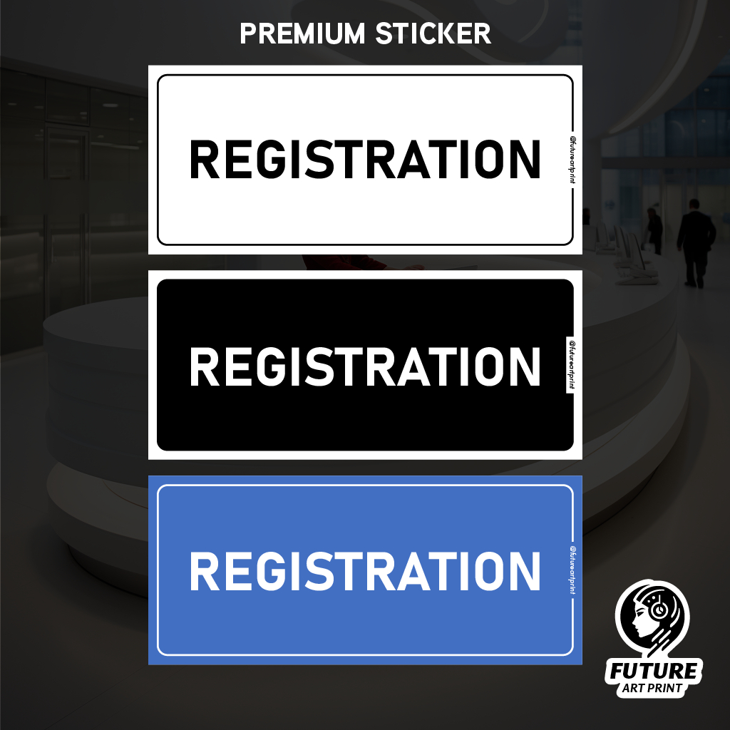 Registration. Sticker Label Sign Signage Notice. Register Counter ...