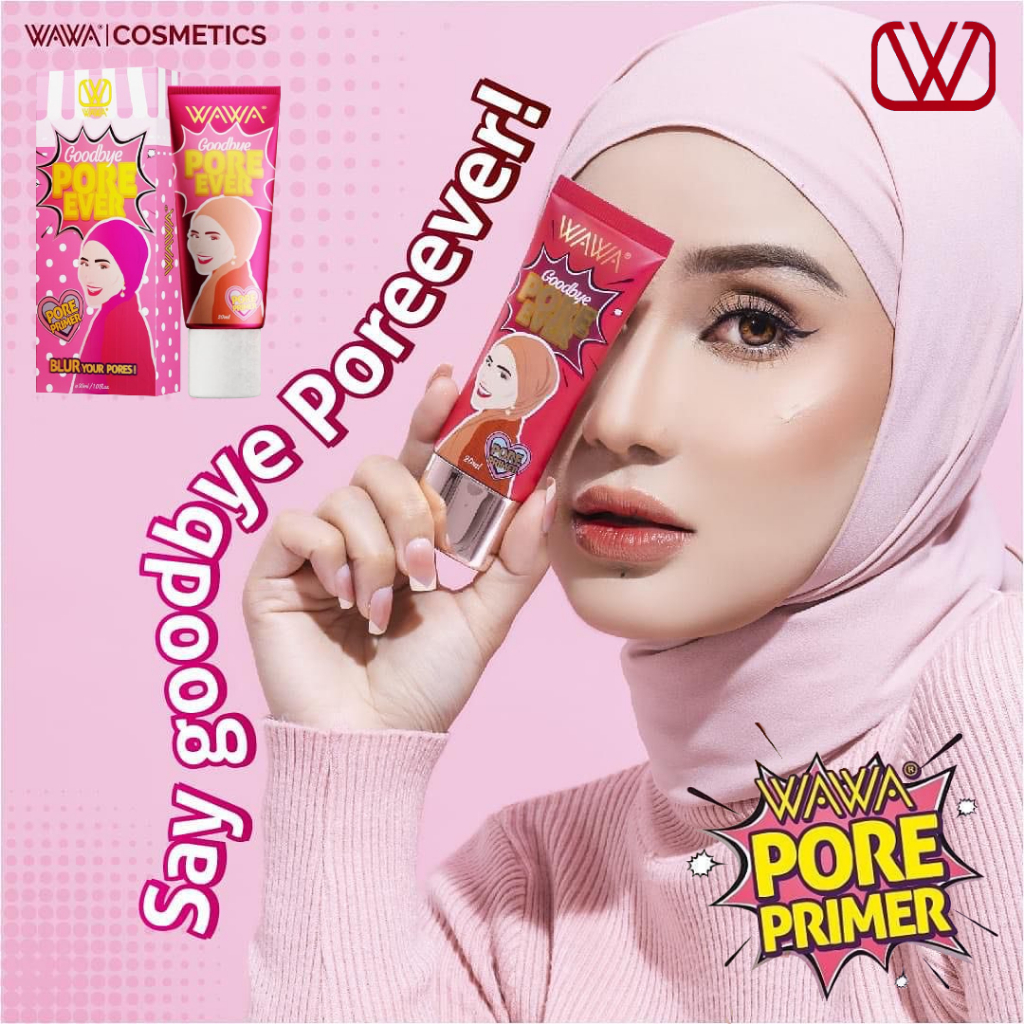 Wawa Pore Primer / Wawa Zainal Pore Ever Blur Pores Glowing Face Makeup ...