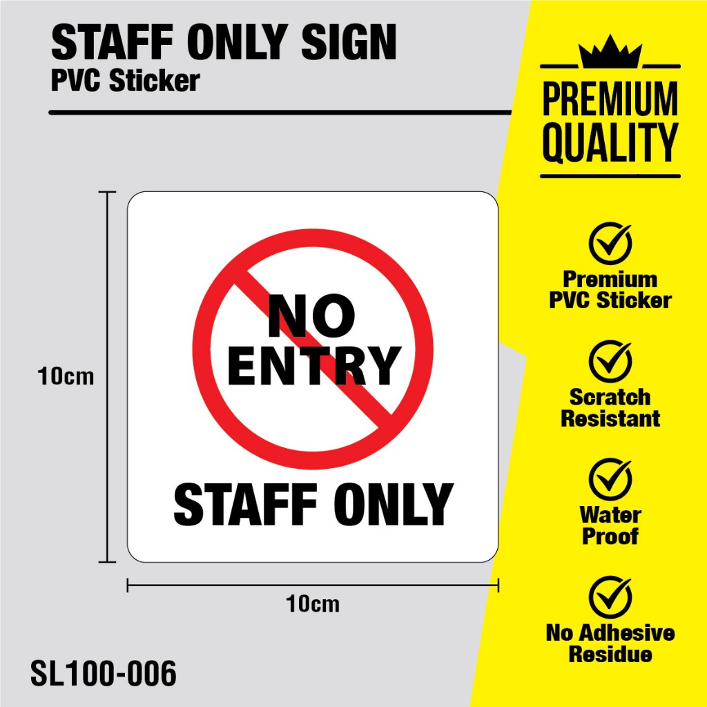 Signage for Staff Only (No Entry)/Accomplice Only (No Entry) (10cm x ...
