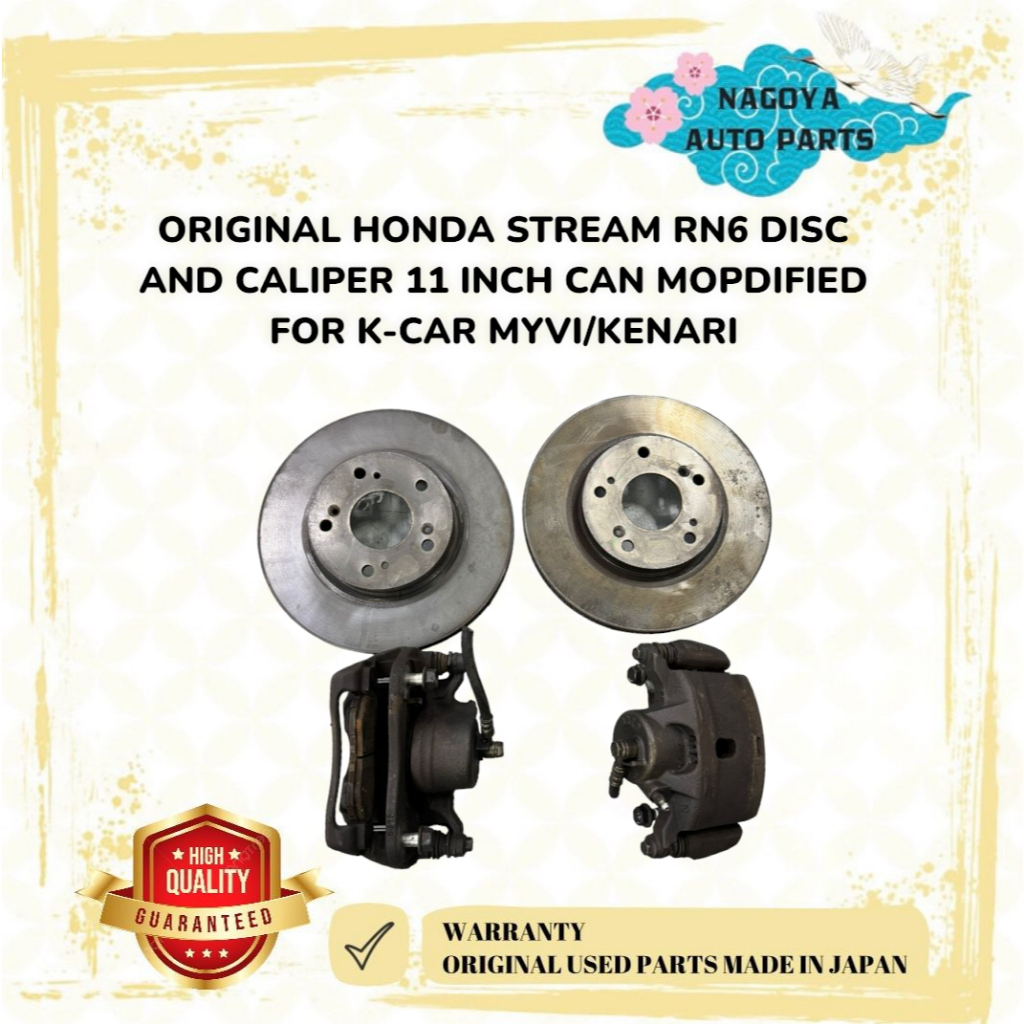 HONDA STREAM RN6 DISC AND CALIPER 11 INCH CAN MOPDIFIED FOR K-CAR MYVI ...