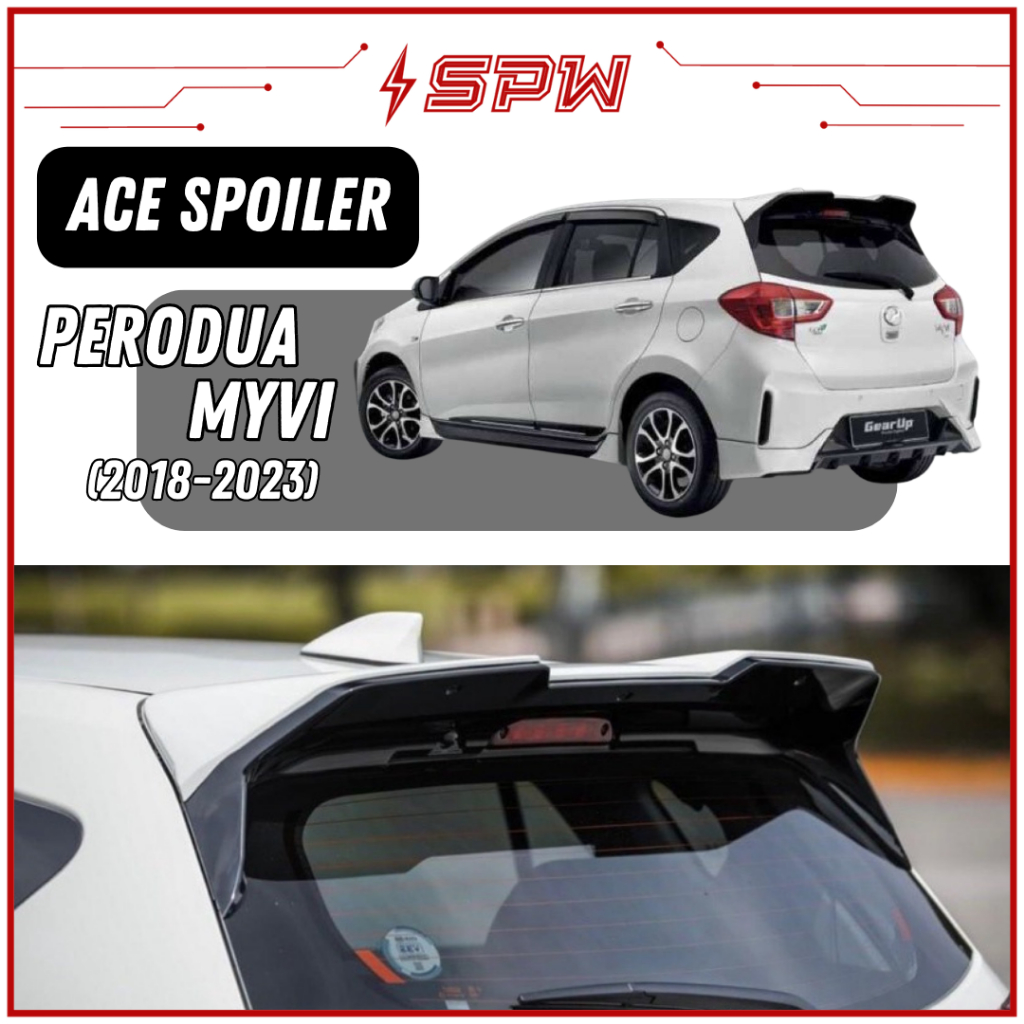 Perodua Myvi G3 (2018-2024) ACE Spoiler Rear Spoiler MG3 ABS Material ...