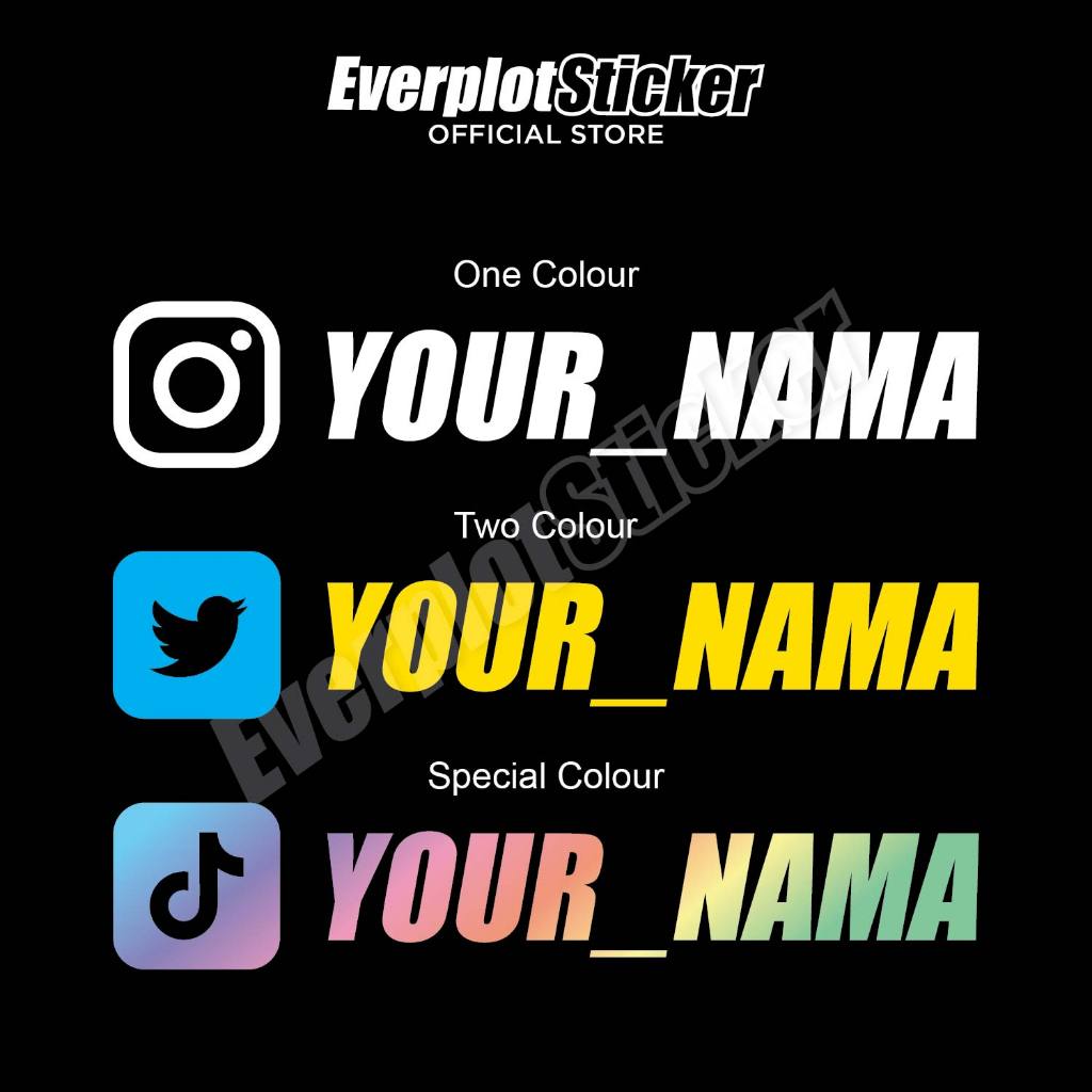 Custom Nama Social Media anda , IG, TT, FB, Jenis Cutting Sticker ...