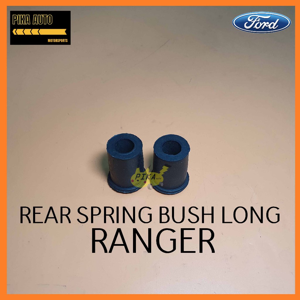 FORD RANGER REAR SPRING BUSH LONG UB39-28-333 | Shopee Philippines