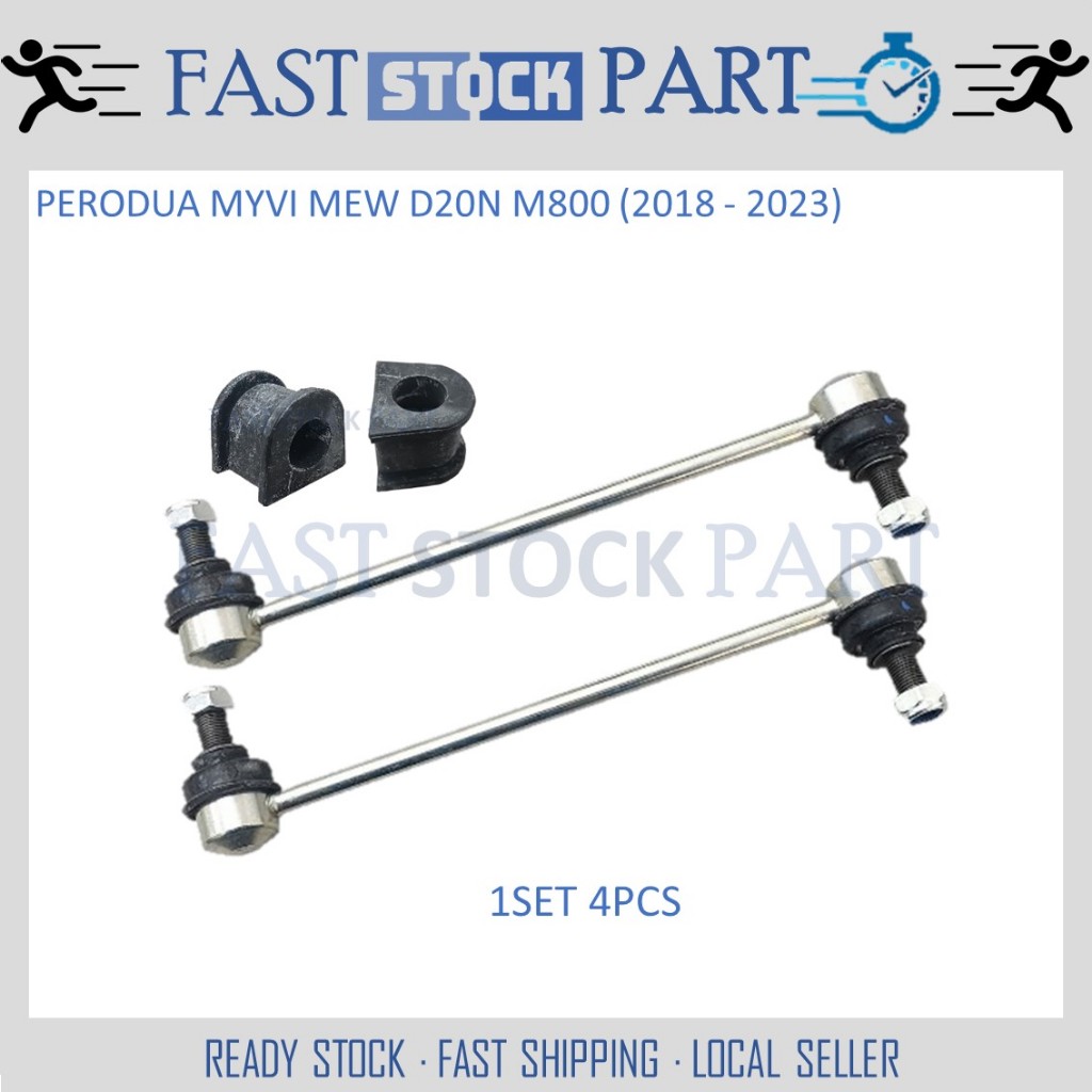 1SET 4PCS FRONT STABILIZER LINK AND BUSH PERODUA MYVI NEW D20N M800 (20182023) Shopee