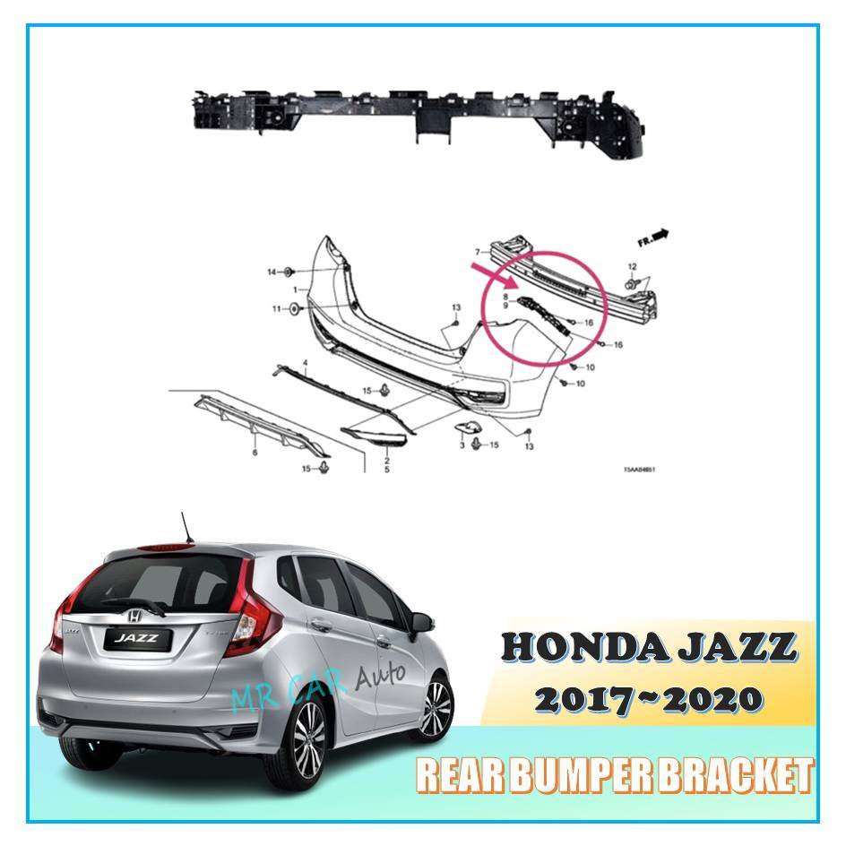 HONDA JAZZ GK5 T5A 2017-2020 FACELIFT REAR BUMPER BRACKET | Shopee ...