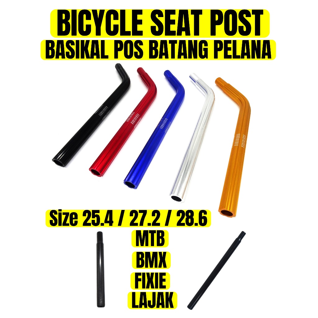 BICYCLE SEAT POST POS BATANG TEMPAT DUDUK BASIKAL 25.4