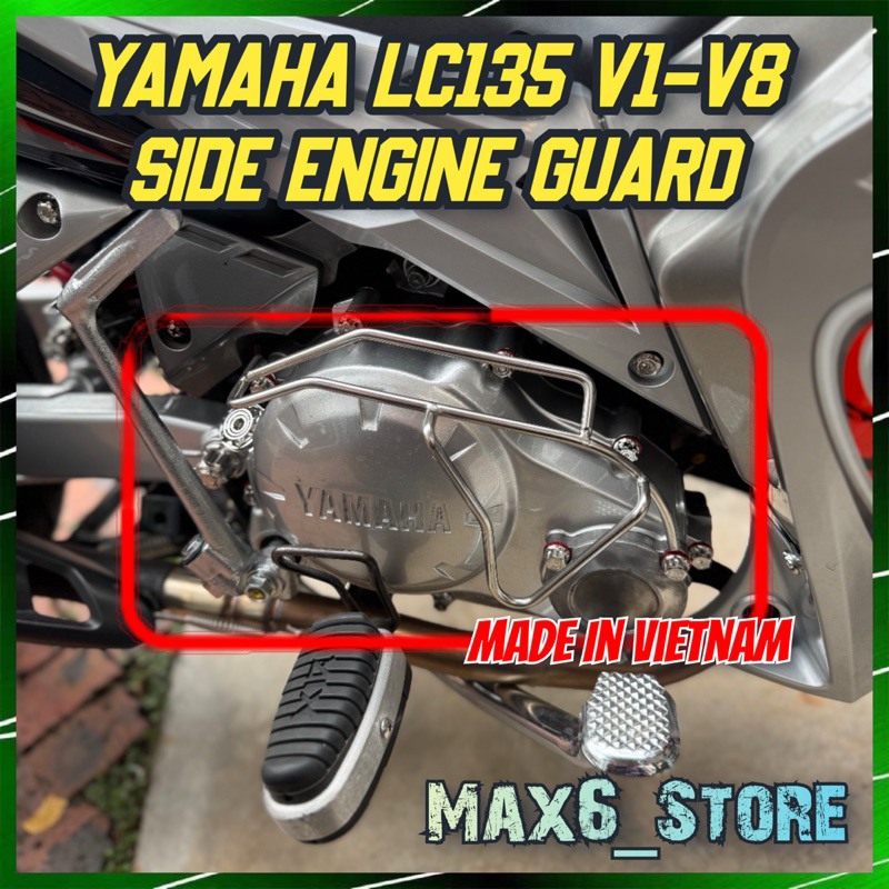 YAMAHA LC135 V1 - V8 STAINLESS STEEL SIDE ENGINE GUARD PROTECT ENGINE ...