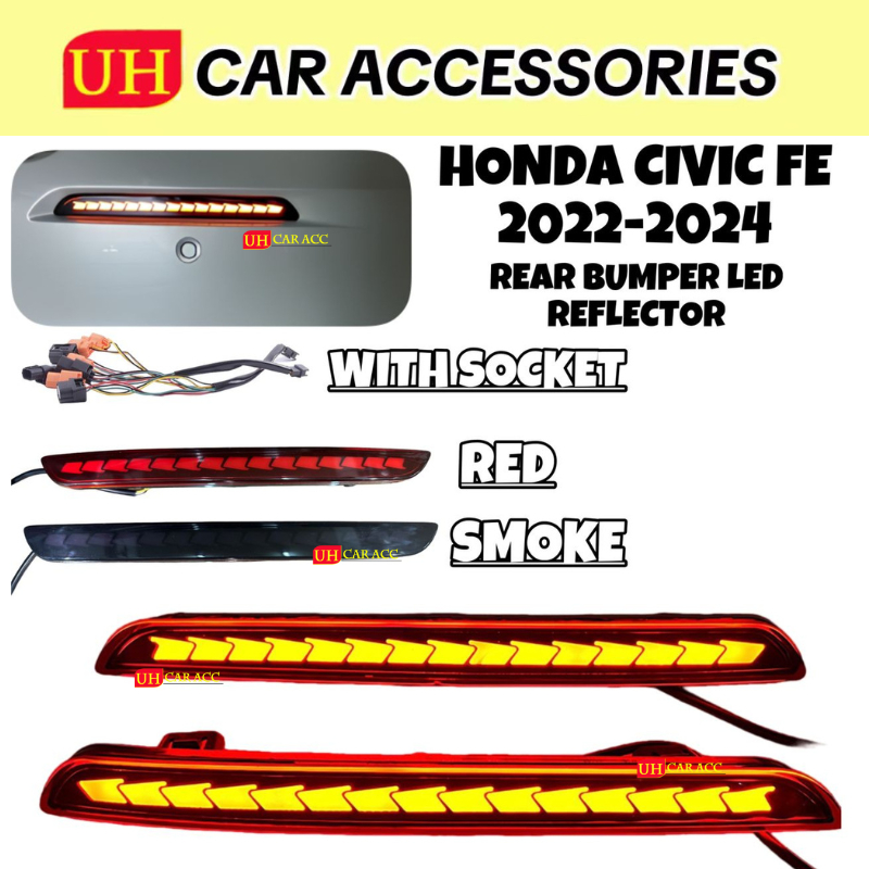 HONDA CIVIC FE (2022-2023) REAR BUMPER REFLECTOR LED REFLECTOR DAYLIGHT ...