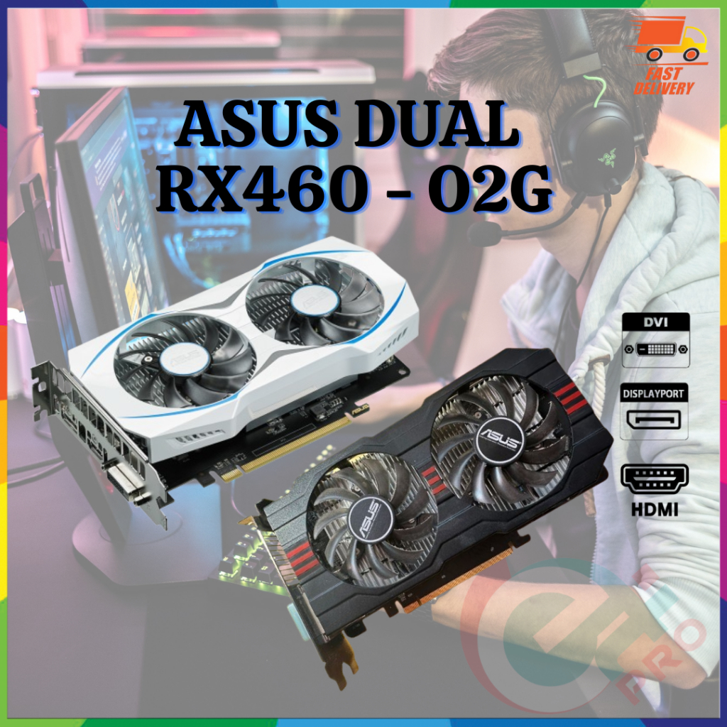 ASUS Dual OC Radeon RX 460 Graphics Card | Shopee Philippines