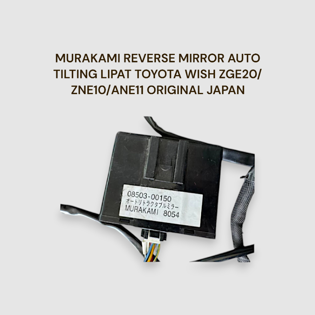 MURAKAMI REVERSE MIRROR AUTO TILTING LIPAT TOYOTA WISH ZGE20/ZNE10 ...