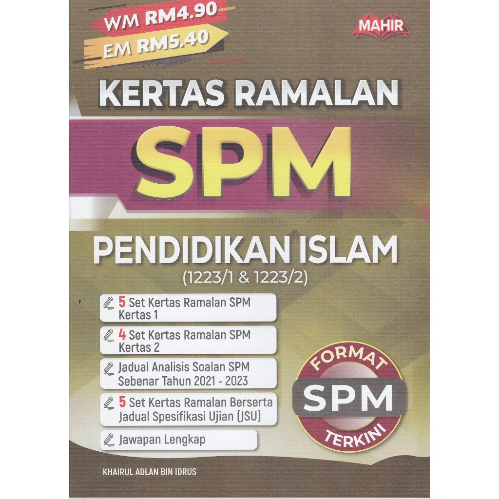 PRACTICE BOOK (2025): SPM PRACTICE PAPER FORMAT SPM ISLAMIC EDUCATION ...