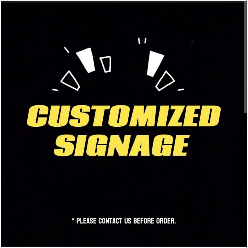 Customized Signage/Customized Sticker | Shopee Philippines