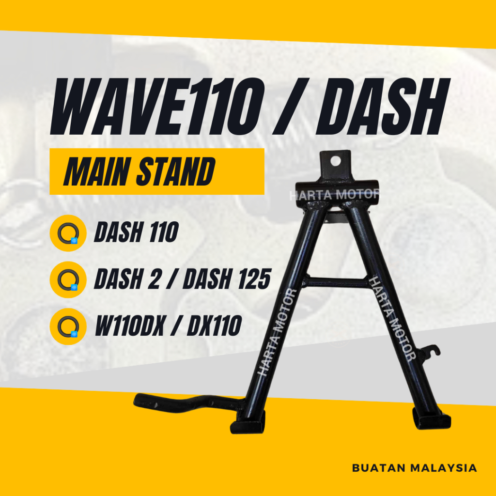 MAIN STAND WAVE 110 RS DX110 DASH V1 DASH 2 DASH 125 CENTER STICK ...