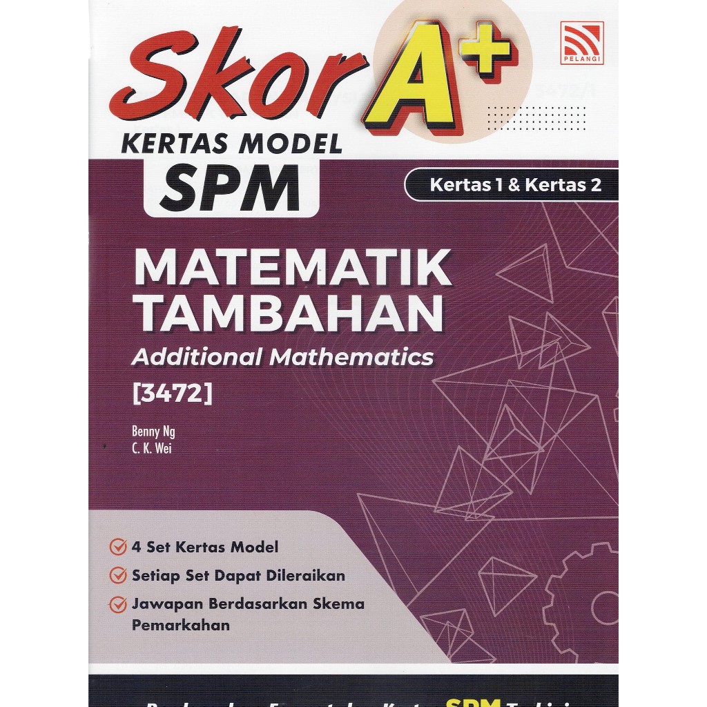 EXERCISE BOOK (2025): SCORE SPM MODELa + ADDITIONAL MATHEMATICS ...