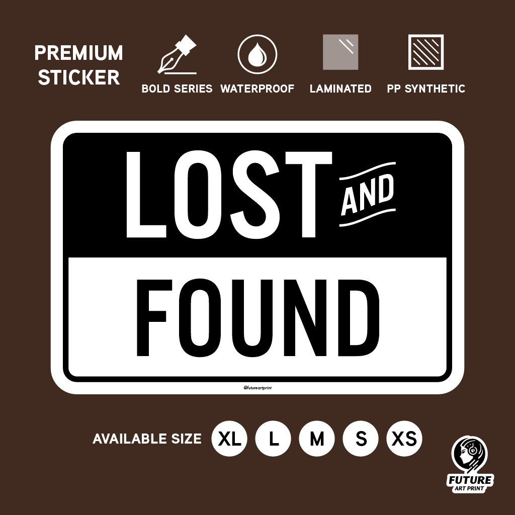 Lost and Found. Hilang Dan Dijumpai. 失物招领. Sticker Sign Signage Notice ...