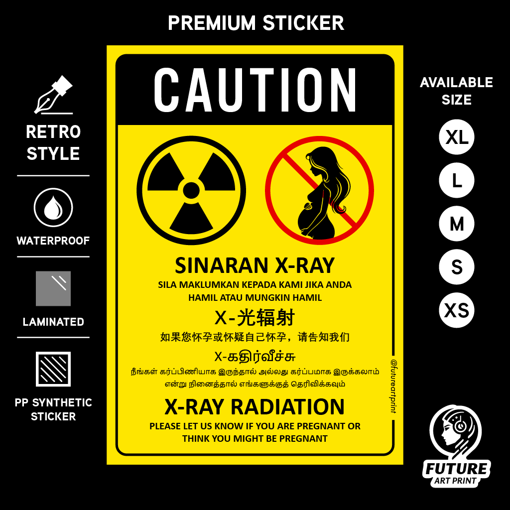 Caution X-Ray Xray Radiation. Warning Pregnant Hamil Danger. Sticker ...