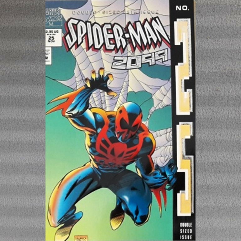 SpiderMan 2099 25 Embossed Foil Cover (Marvel Comics) Peter David