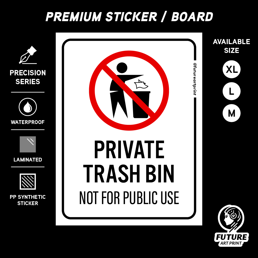 Private Trash Bin. Tong Sampah Persendirian. 私人垃圾桶. Sticker Sign Label ...