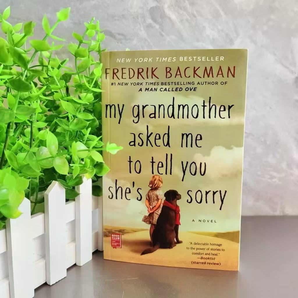 My Grandmother Asked Me to Tell You She's Sorry Fredrik