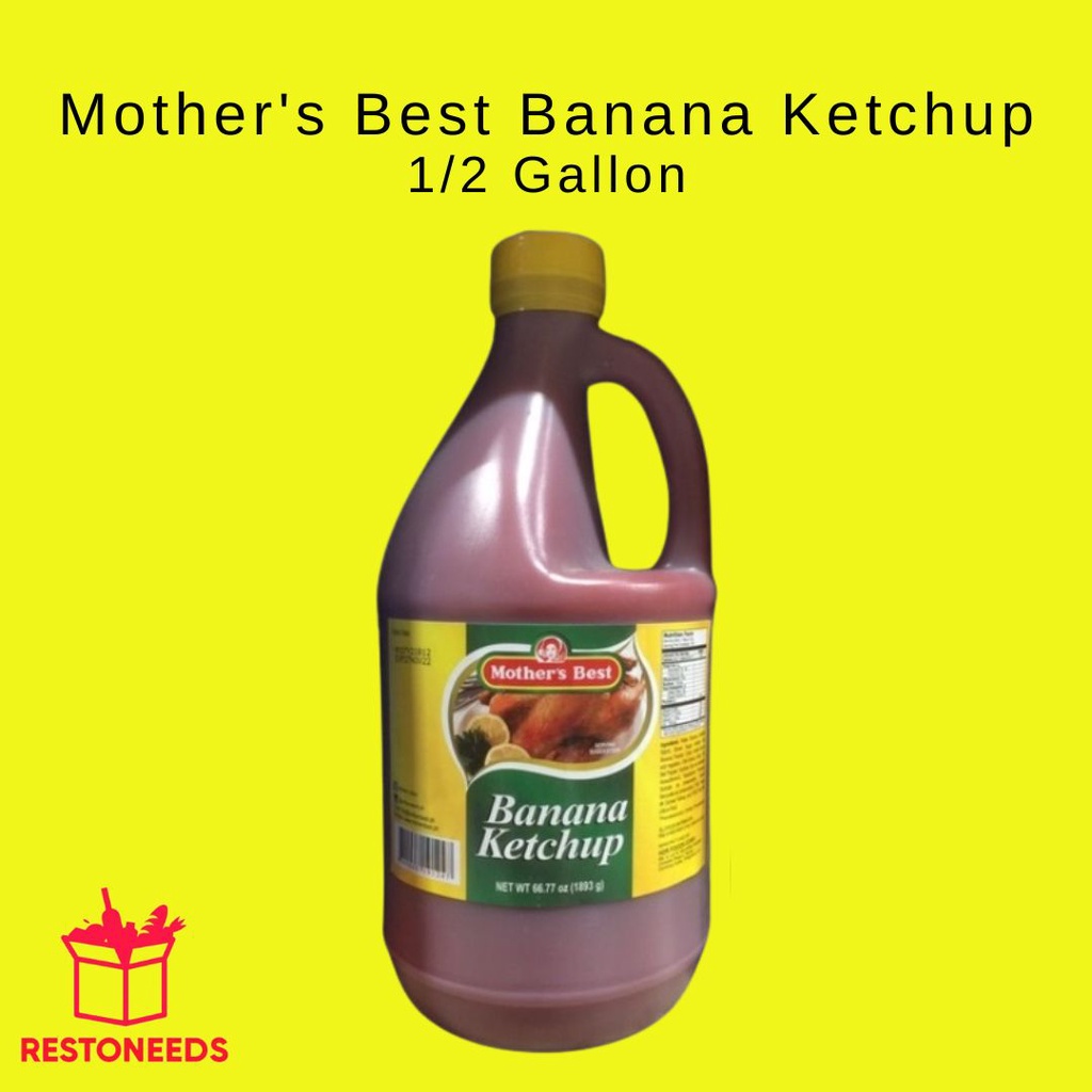 Mother's Best Banana Ketchup 560g / 1/2 Gallon Shopee Philippines