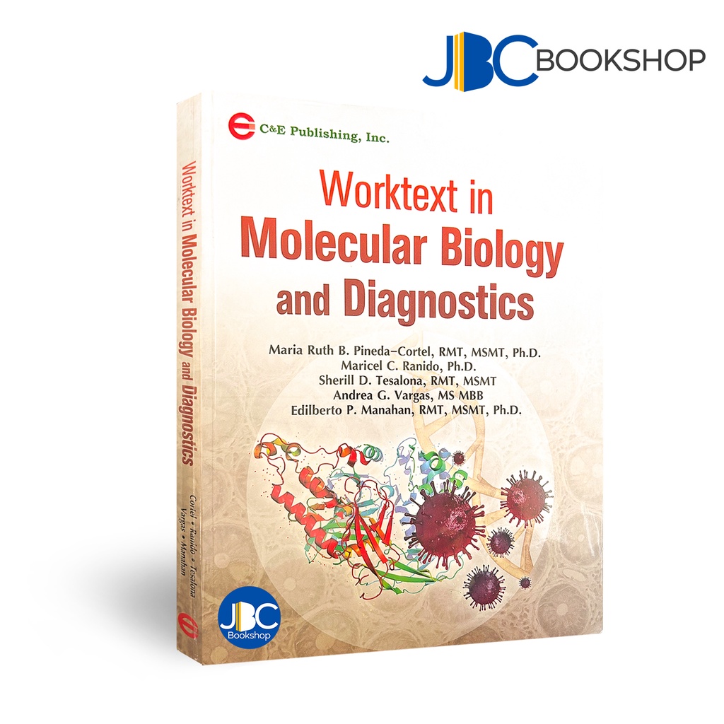 Worktext in Molecular Biology and Diagnostics by Pineda-Cortel, et al ...