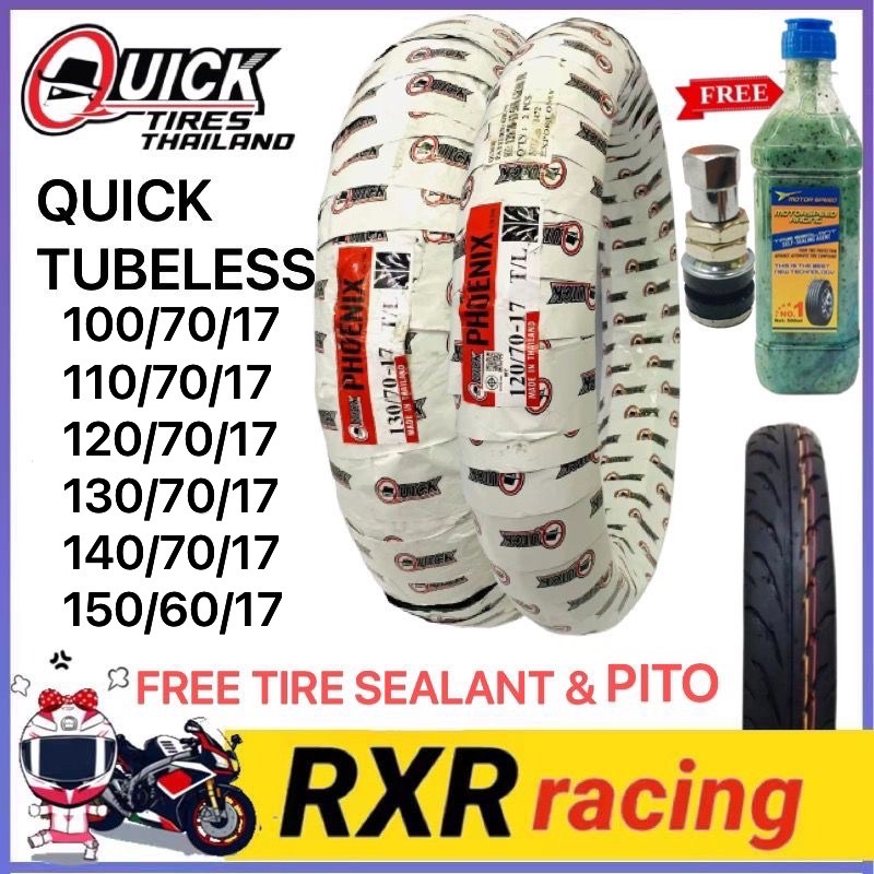 QUICK TIRE FREE TIRE SEALANT & PITO PHOENIX TUBELESS By 17 110/70/17 ...