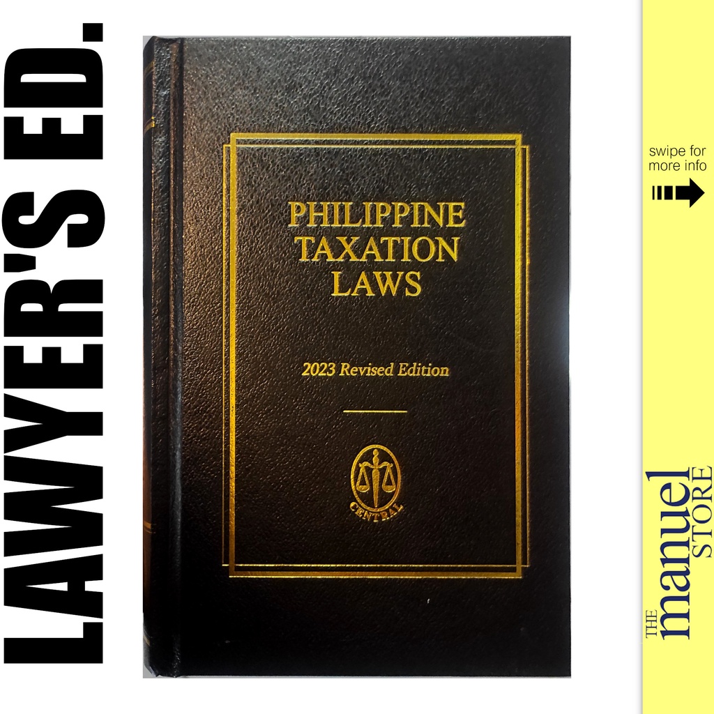 Codal (Central, Big) (2023) Taxation Laws of the Philippines Tax NIRC