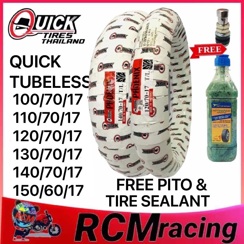 QUICK TIRE FREE TIRE SEALANT & PITO PHOENIX TUBELESS By 17 110/70/17 ...