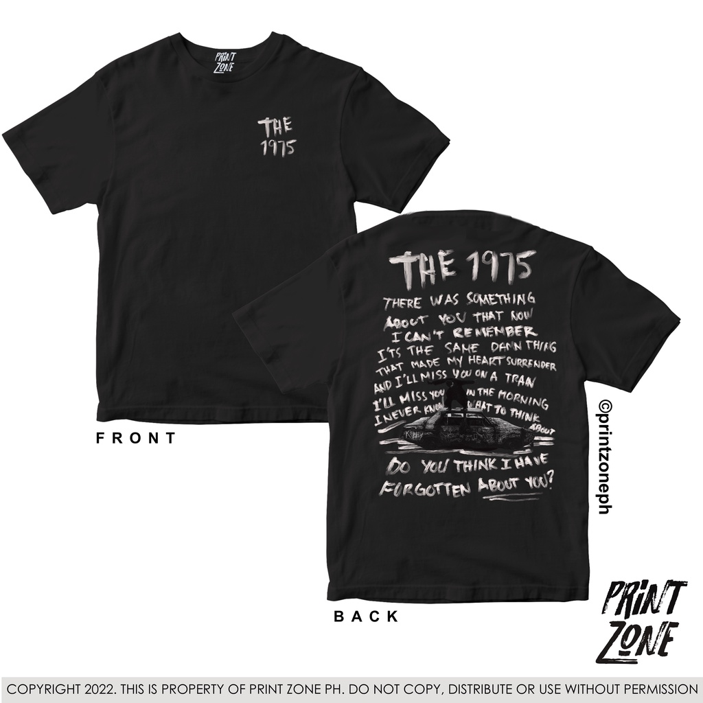 THE 1975 SHIRT ABOUT YOU FRONT AND BACKPRINT PRINT ZONE PH Shopee Philippines