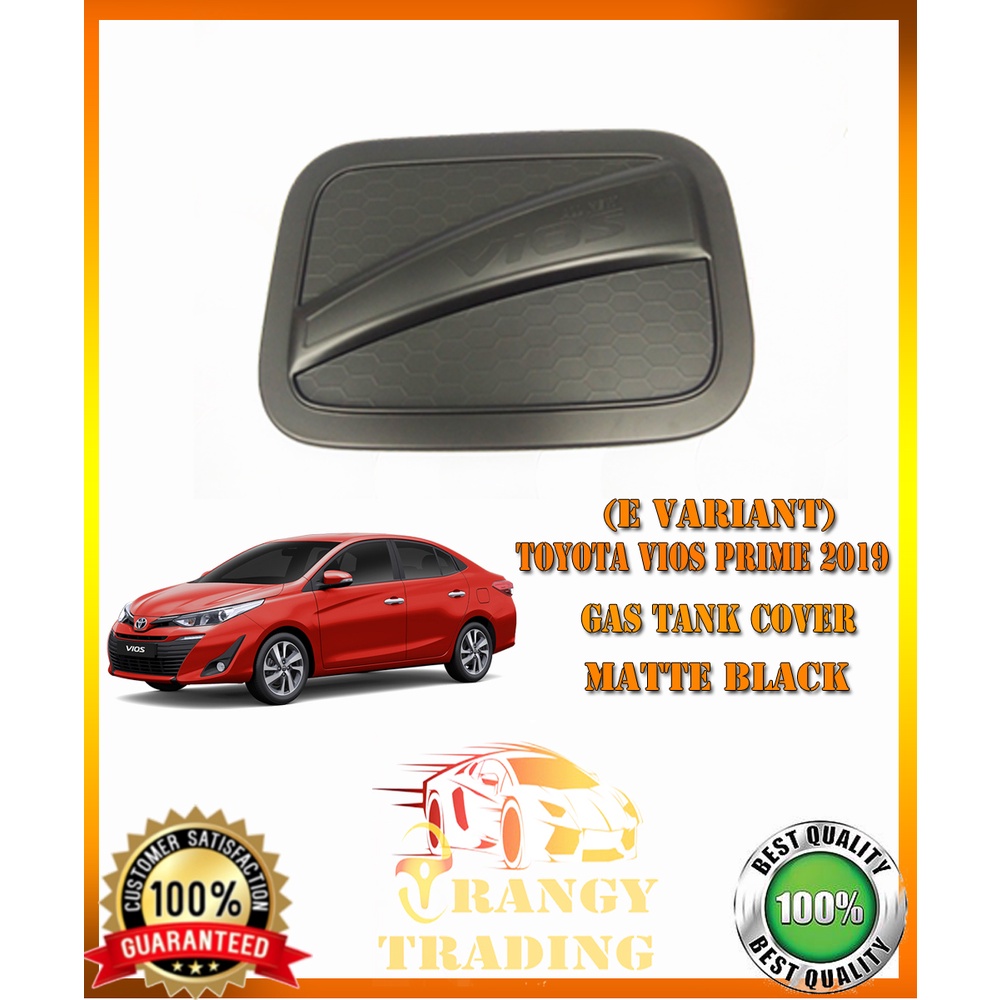 Toyota Vios 2019 to 2024 PRIME Gas Tank Cover Matte Black V2 2020 2021 2022 2023 Shopee