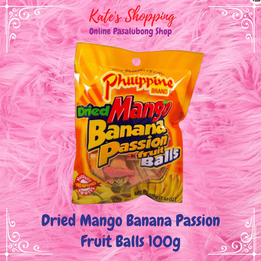 PHIL DRIED MANGO BANANA PASSION FUIT BALLS 100G | Shopee Philippines
