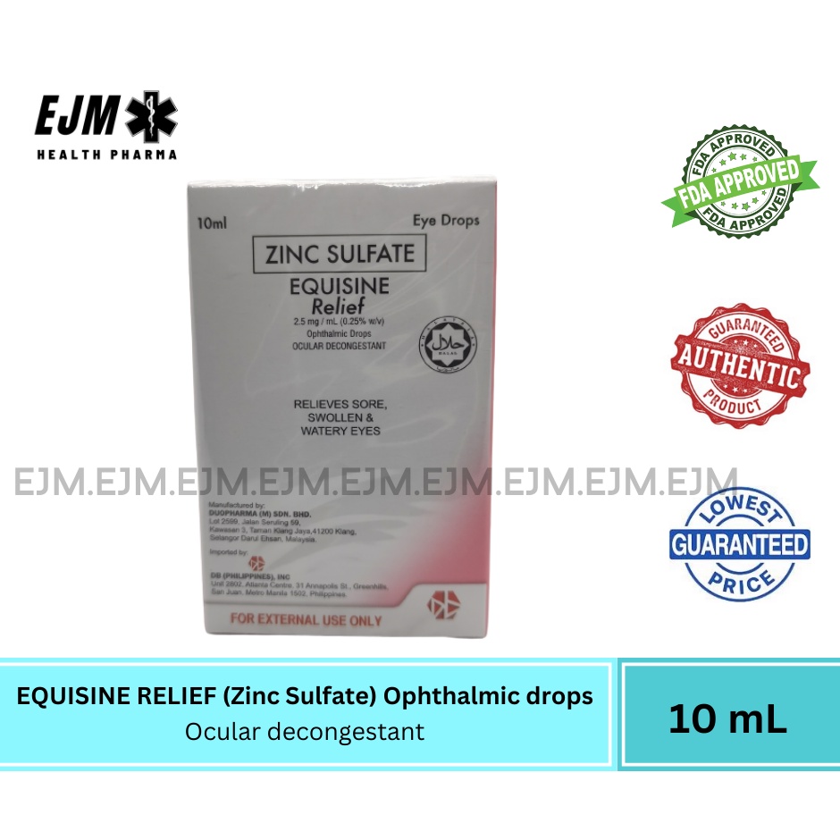 EQUISINE RELIEF Zinc Sulfate Ophthalmic drops (eye drops) 10mL Shopee Philippines