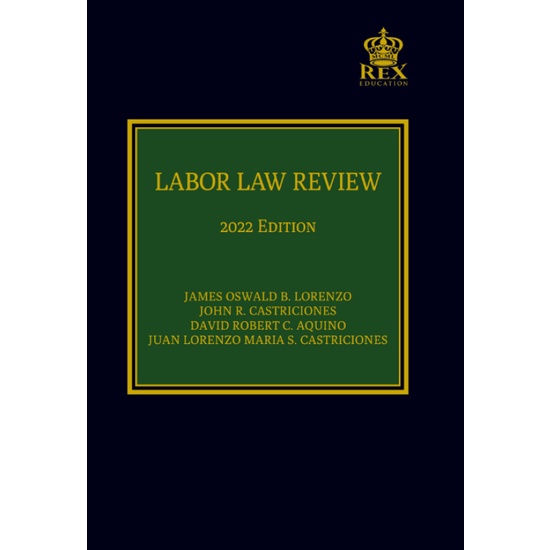 Labor Law Review 2022 Editionby James Oswald Lorenzo Cloth Bound Shopee Philippines 3018