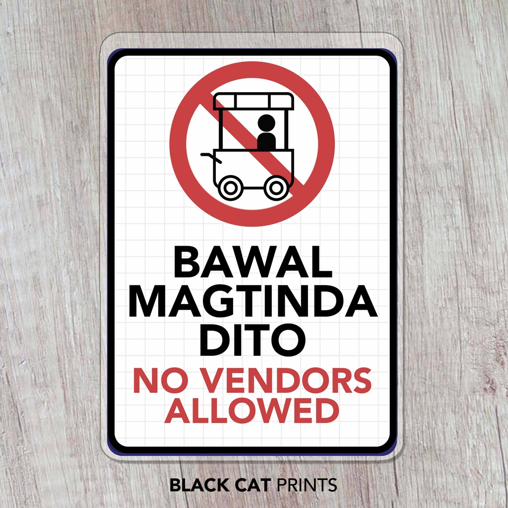 Bawal Magtinda Dito No Vendors Allowed Laminated Sign Sign Board Shopee Philippines