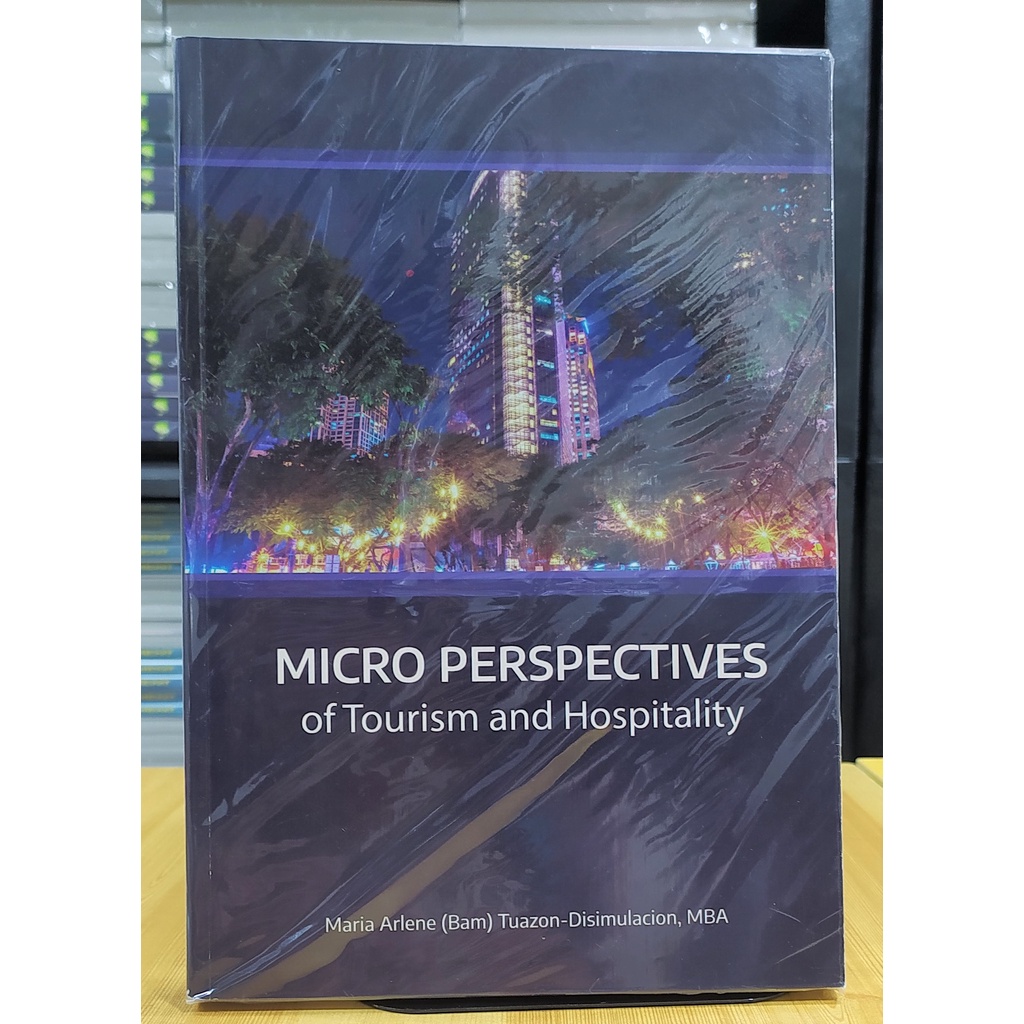 Micro Perspective of Tourism and Hospitality by Maria Arlene(Bam ...