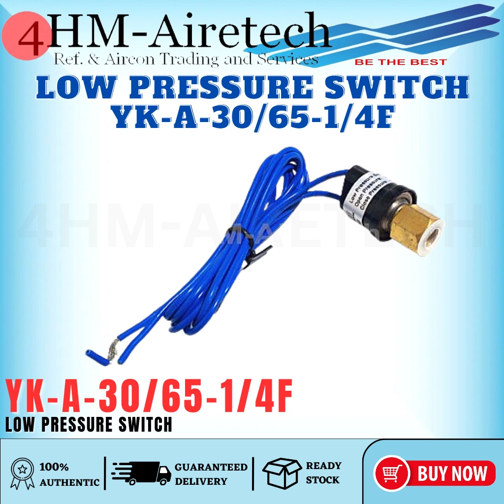 4HM Low Pressure Switch YKA30/651/4F Shopee Philippines