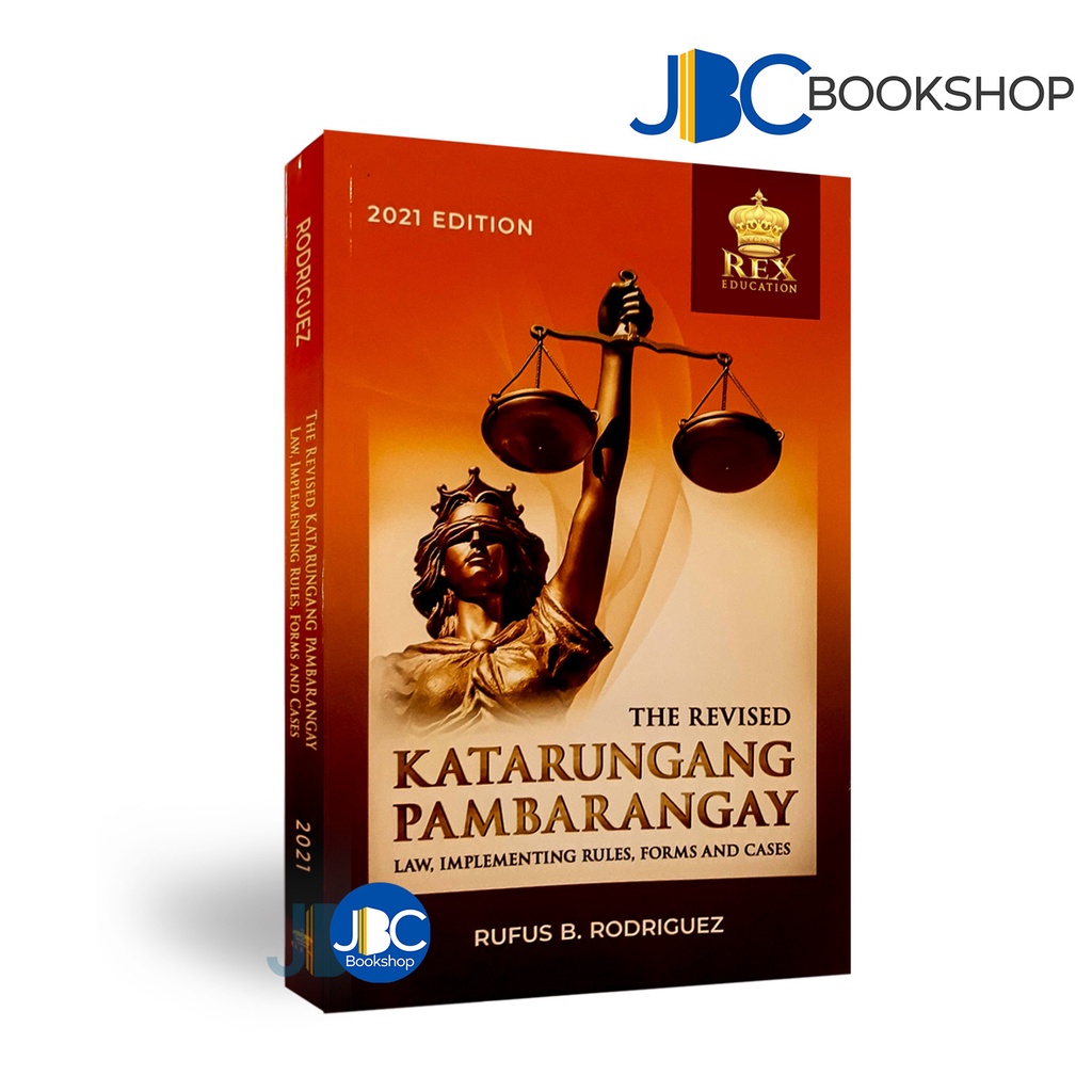 The Revised Katarungang Pambarangay: Law, Implementing Rules, Forms and ...