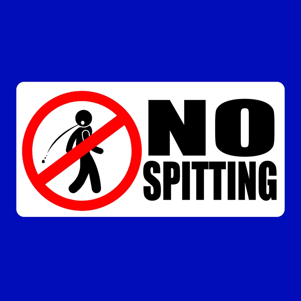 NO SPITTING SIGN PVC TYPE | Shopee Philippines