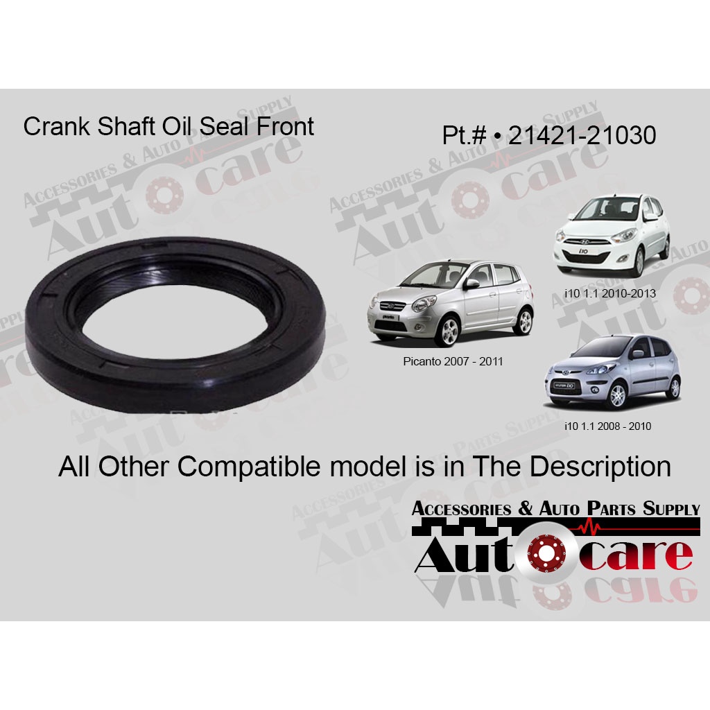 FRONT CRANKSHAFT OIL SEAL FOR HYUNDAI GETZ PICANTO i10 EXCEL ATOZ 21421