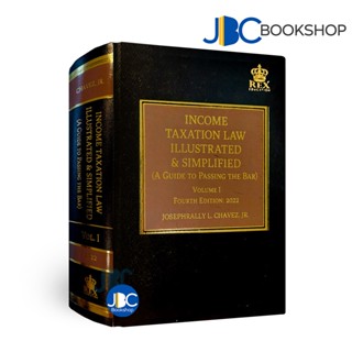 Income Taxation Law Illustrated & Simplified Vol. 1 By Josephrally L ...