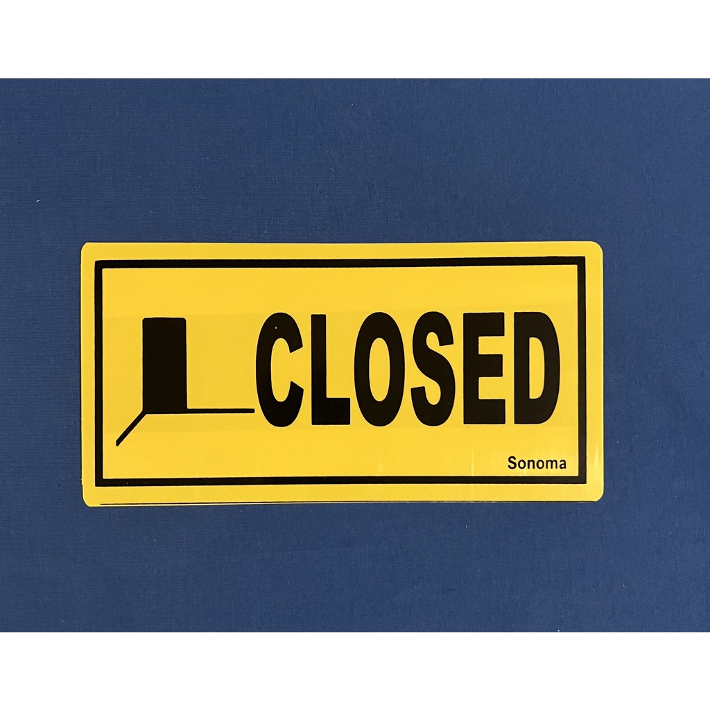 High Impact Plastic Signage 4x8 Inches Closed Signages Sign Shopee