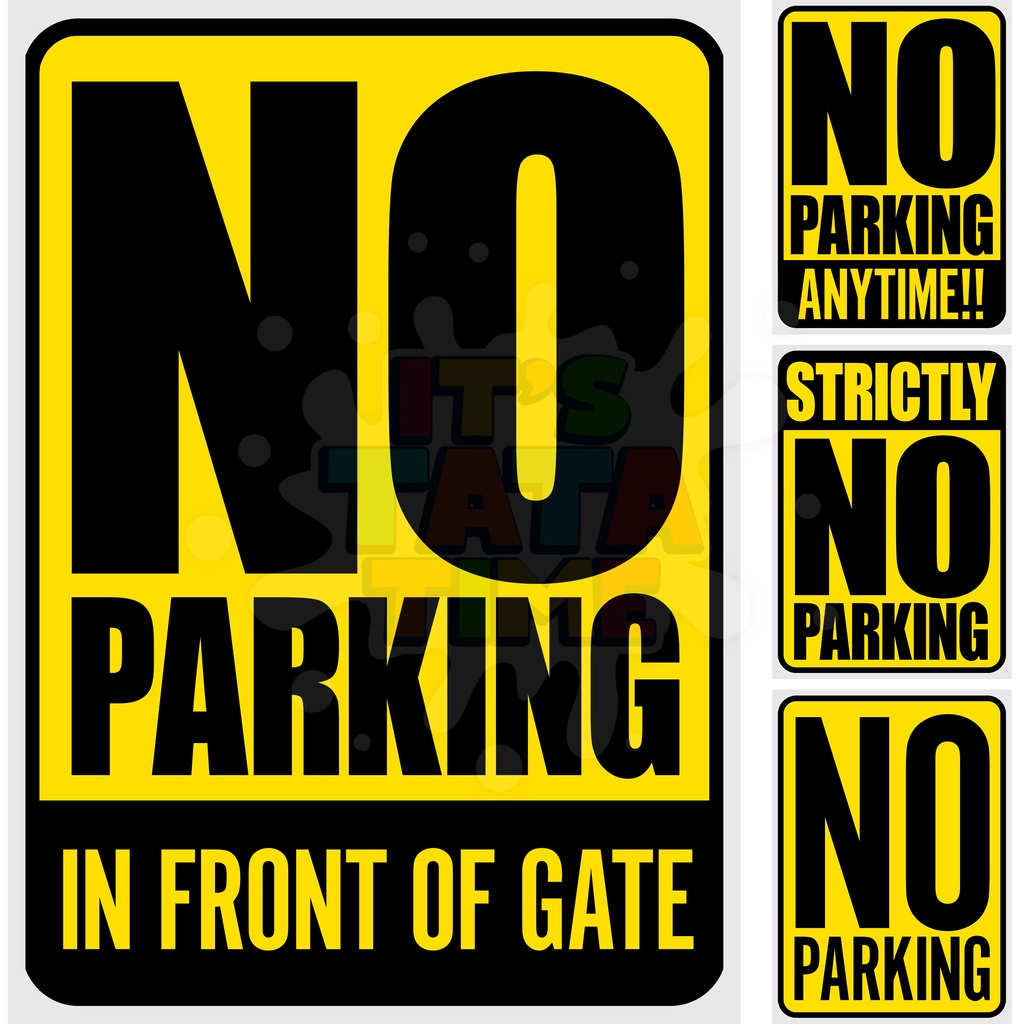 No Parking In Front Of Gate Signage Shopee Philippines 4279