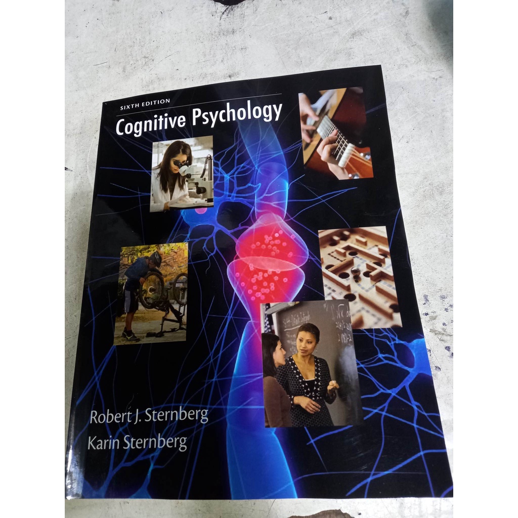 COGNITIVE PSYCHOLOGY 6th Edition (Robert J. Sternberg & Karin