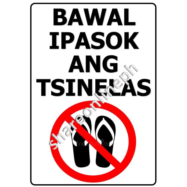 Bawal Ipasok Tsinelas Signage Sign Boards Please Remove Your Shoes ...