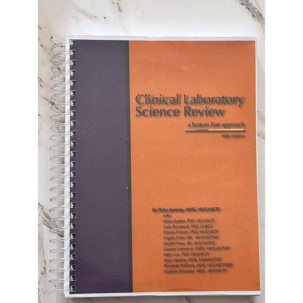 PATSY, THERIOT CLINICAL LABORATORY SCIENCE REVIEW 5TH EDITION Shopee