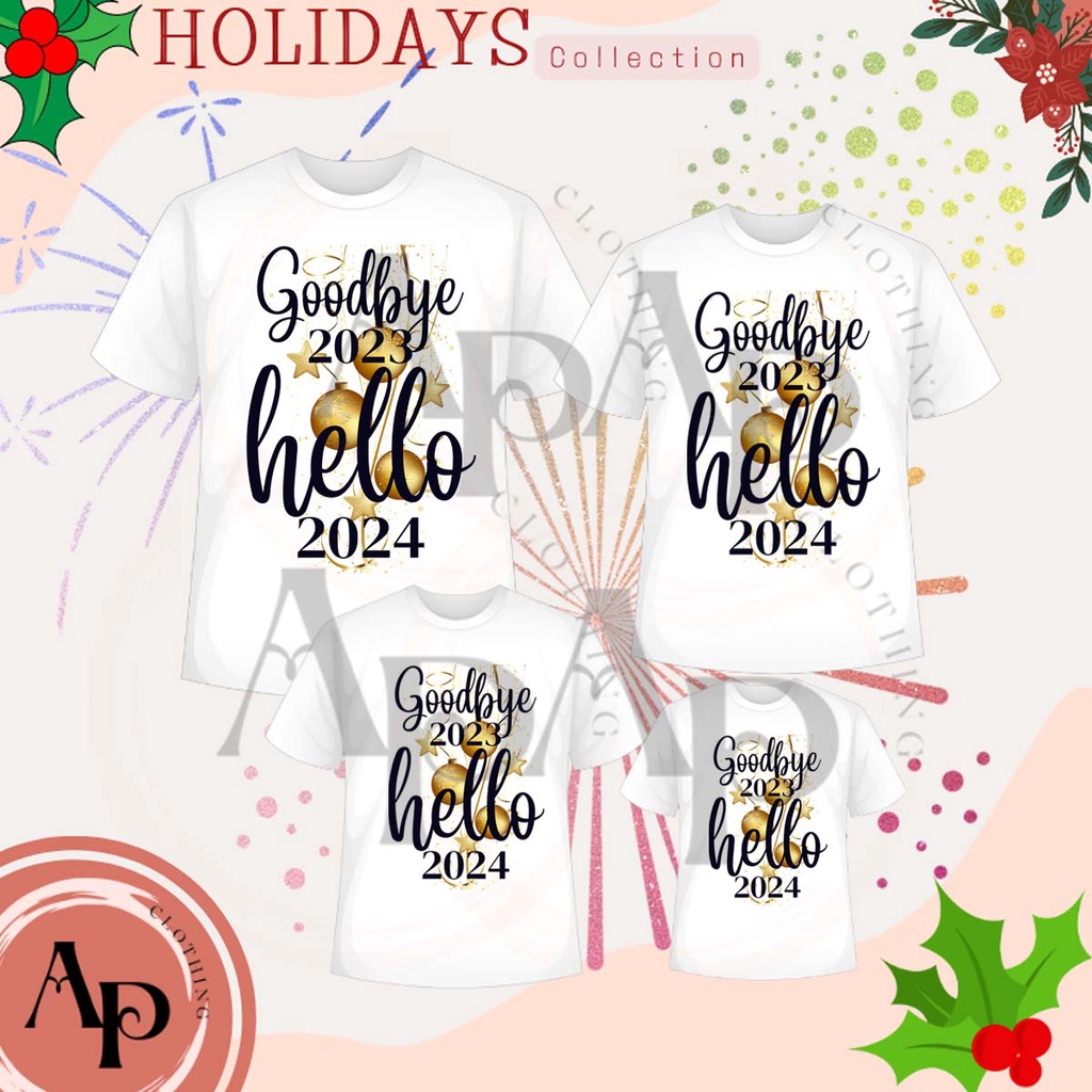 Goodbye 2023 Hello 2024 New Year Family T Shirt Sold Per Piece   Ph 11134201 7qukw Lerafxyxhsic9f